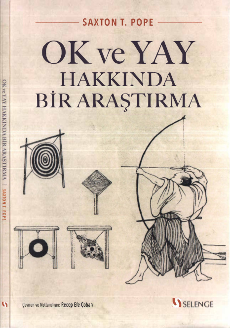 Ok ve Yay Hakkında Bir Araştırma PDF İndir – Saxton T. Pope