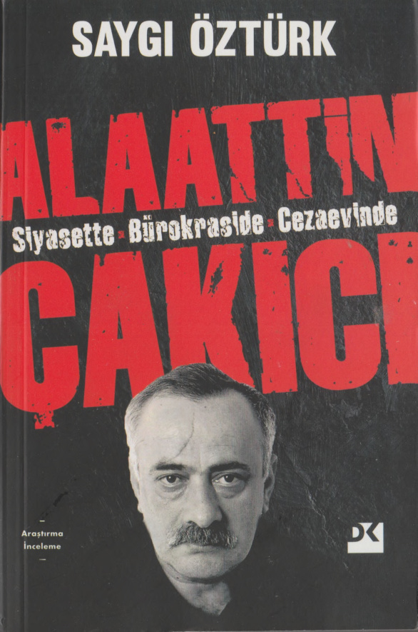 Alaattin Çakıcı PDF İndir – Saygı Öztürk