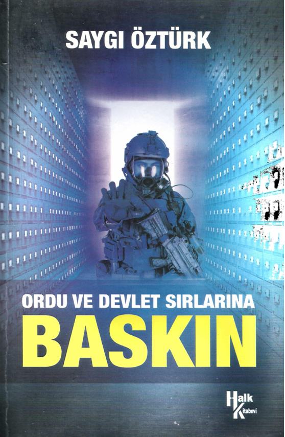 Ordu ve Devlet Sırlarına Baskın PDF İndir – Saygı Öztürk