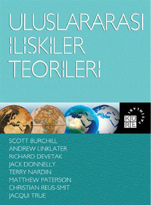 Uluslararası İlişkiler Teorileri PDF İndir – Scott Burchill, Andrew Linklater