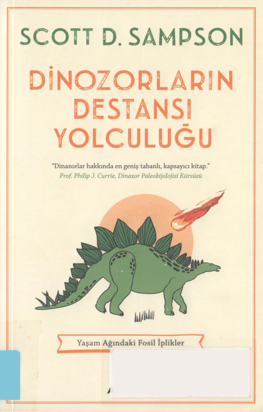 Dinozorların Destansı Yolculuğu PDF İndir – Scott D. Sampson
