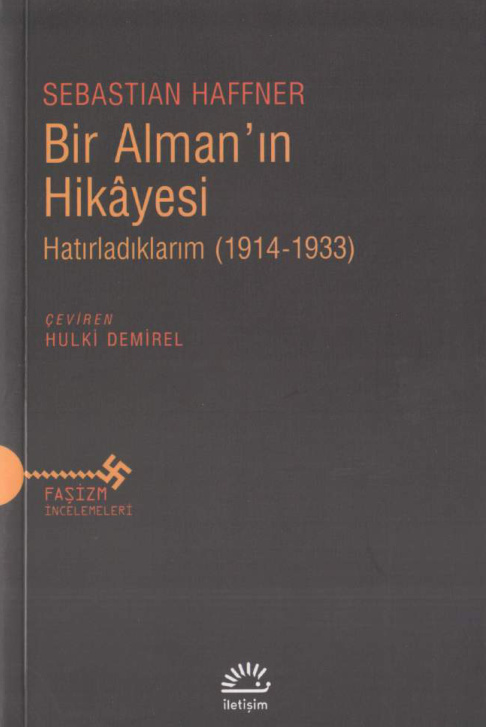 Bir Alman’ın Hikayesi: Hatırladıklarım 1914-1933 PDF İndir – Sebastian Haffner