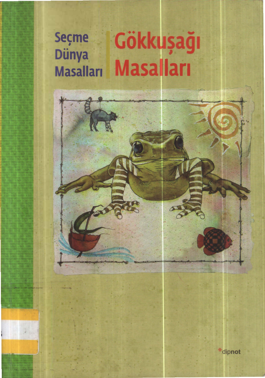 Seçme Dünya Masalları: Gökkuşağı Masalları PDF İndir – Kolektif