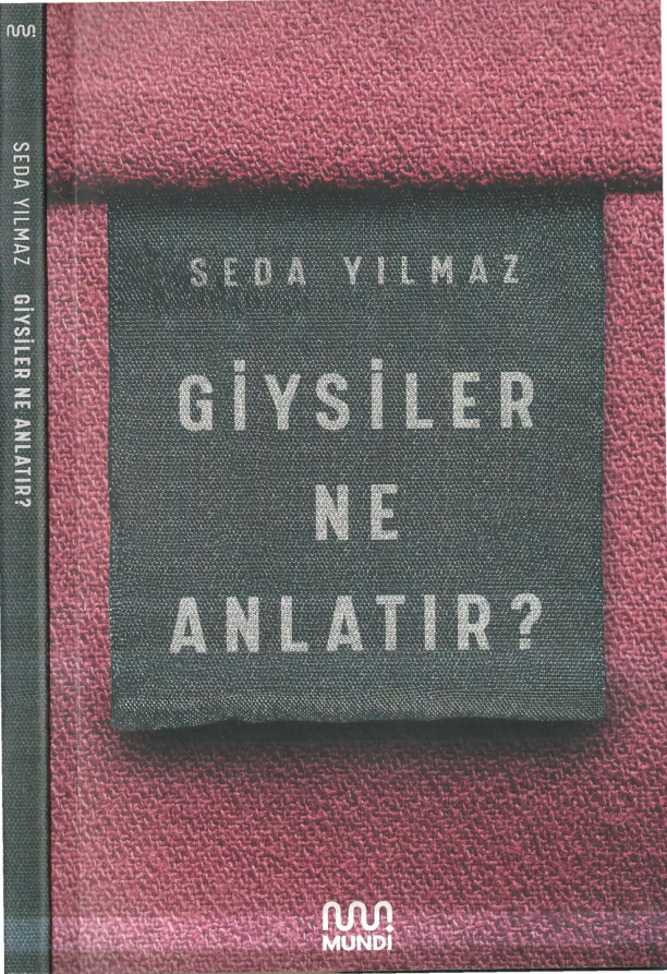 Giysiler Ne Anlatır PDF İndir – Seda Yılmaz