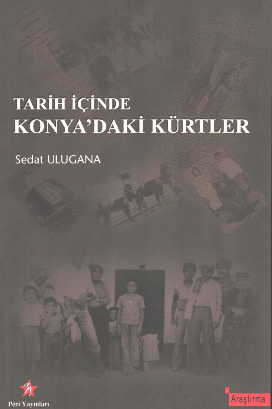 Tarih İçinde Konya’daki Kürtler PDF İndir – Sedat Ulugana