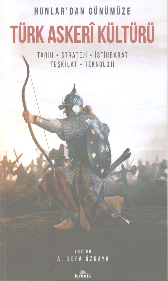 Hunlar’dan Günümüze Türk Askeri Kültürü PDF İndir – Sefa Özkaya