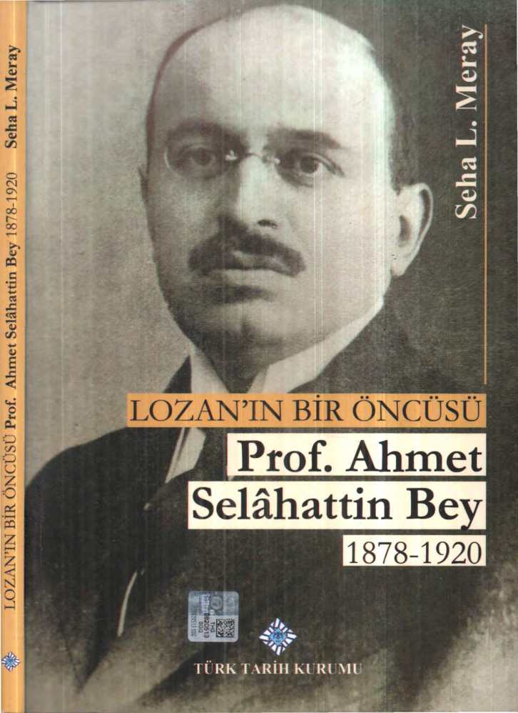 Lozan’ın Bir Öncüsü Prof. Ahmet Selahattin Bey PDF İndir – Seha L. Meray