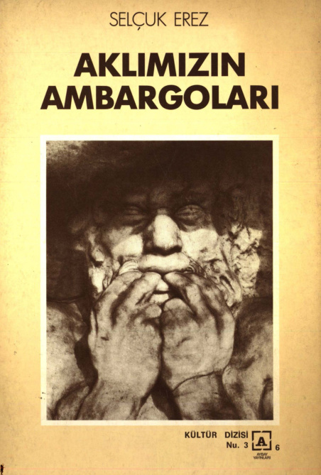 Aklımızın Ambargoları PDF İndir – Selçuk Erez