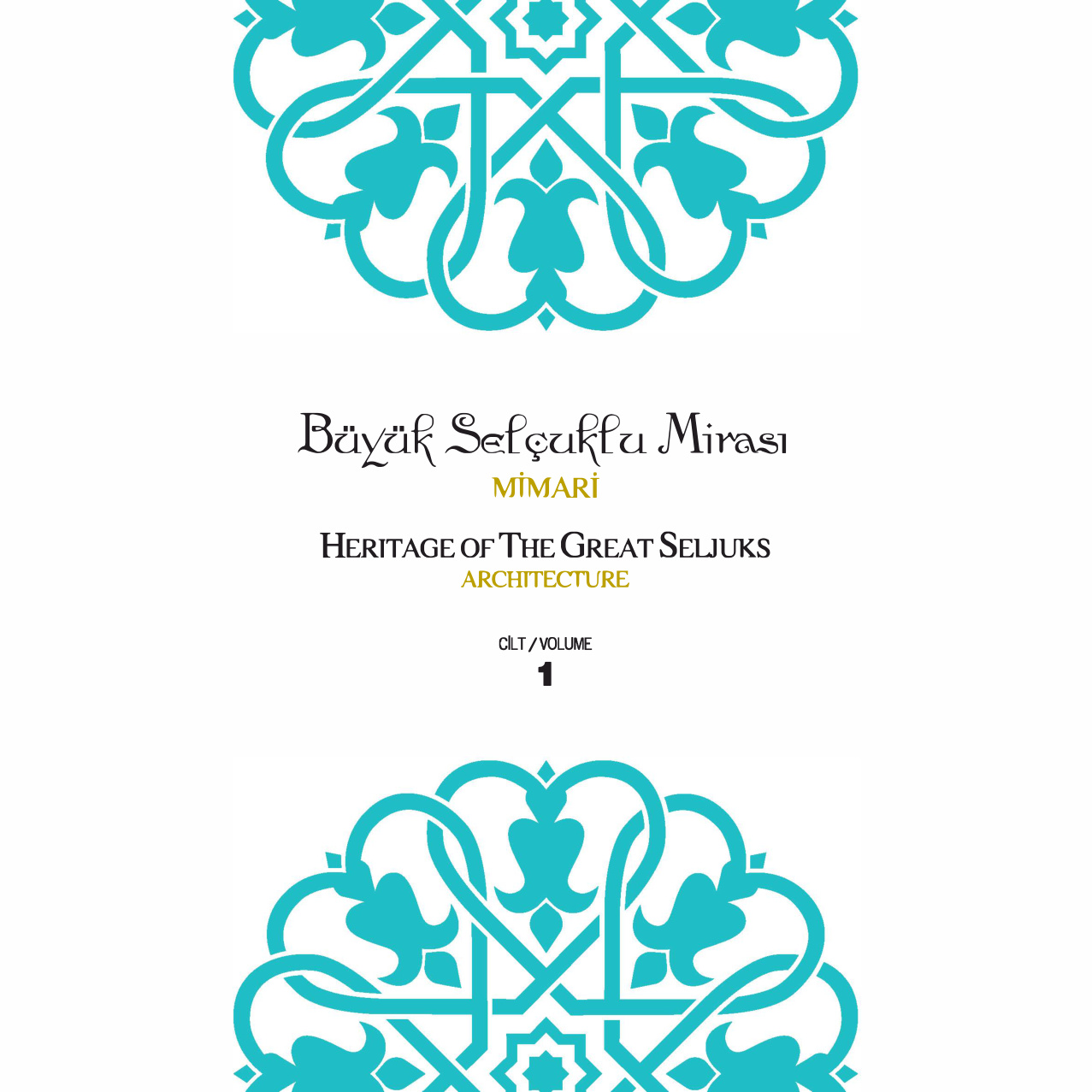 Büyük Selçuklu Mirası Mimari 1 PDF İndir - Kolektif 1 Büyük Selçuklu Mirası Mimari 1 PDF İndir