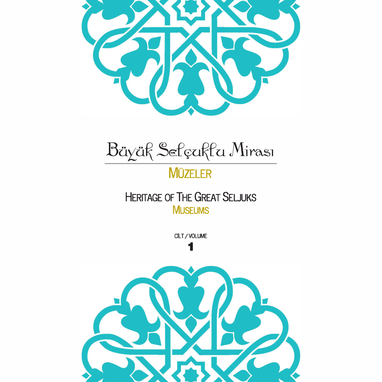 Büyük Selçuklu Mirası: Müze 1 PDF İndir – Kolektif
