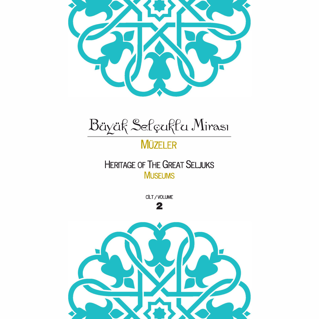 Büyük Selçuklu Mirası: Müze 2 PDF İndir – Kolektif