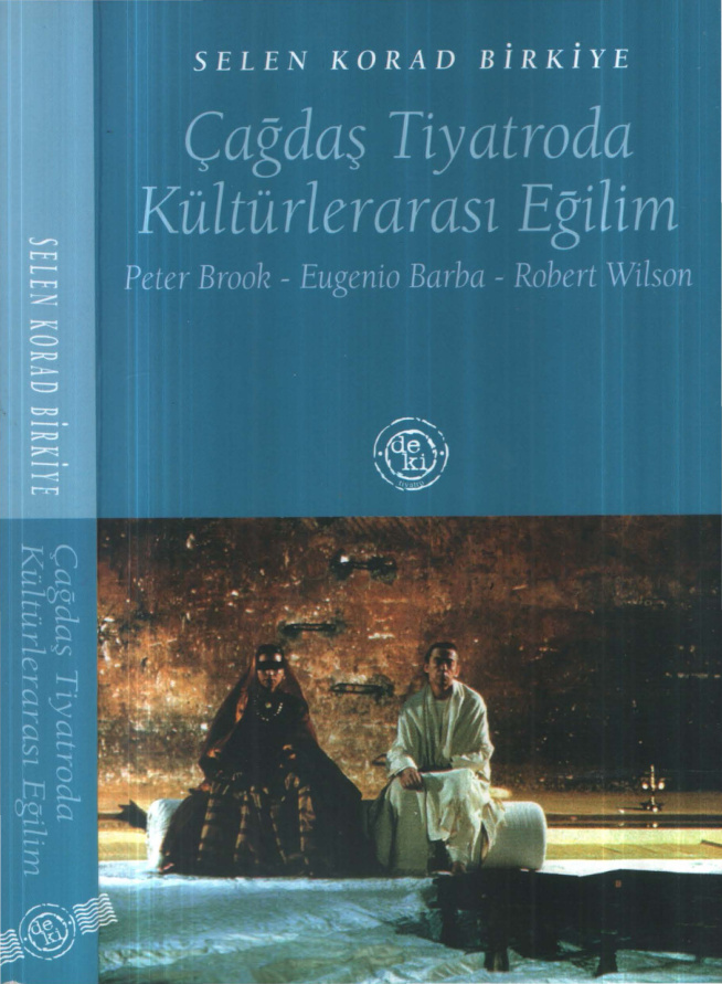 Çağdaş Tiyatroda Kültürlerarası Eğilim PDF İndir – Selen Korad Birkiye