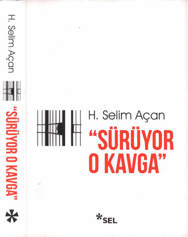 Sürüyor O Kavga PDF İndir – Selim Açan
