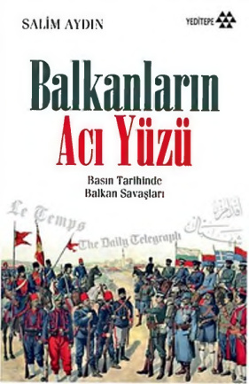 Balkanların Acı Yüzü PDF İndir – Selim Aydın