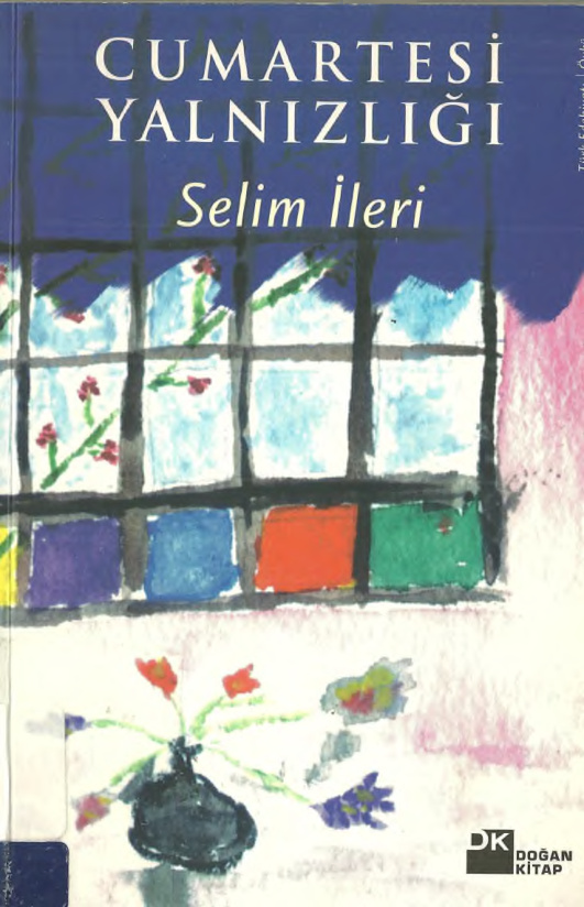 Cumartesi Yalnızlığı PDF İndir – Selim İleri