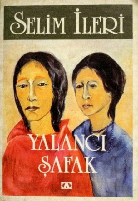 Selim İleri Yalancı Şafak Altın Kitaplar Kitap Kapağı