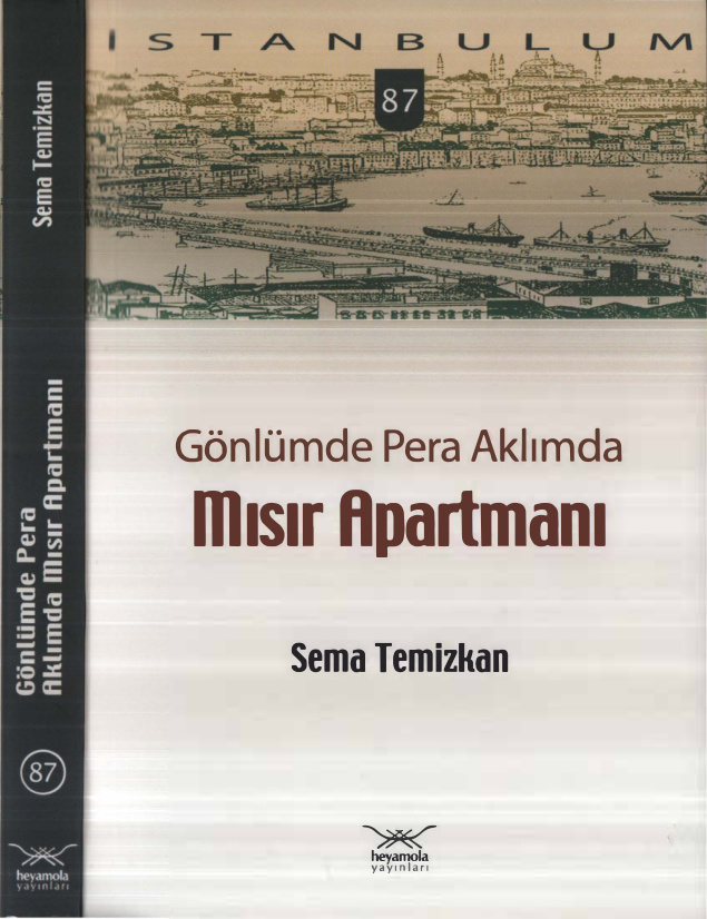 Sema Temizkan Gönlümde Pera Aklımda Mısır Apartmanı Heyamola Yayınları Kitap Kapağı