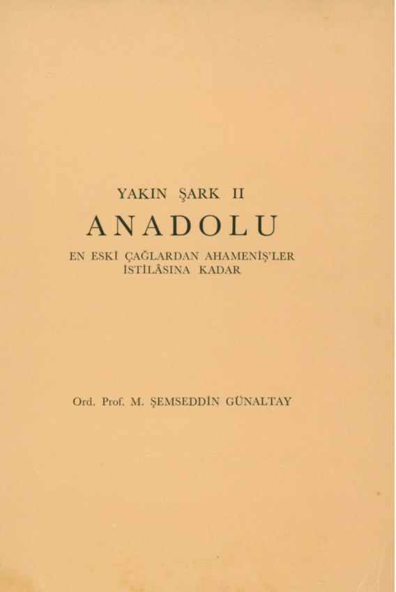 Yakın Şark 2: Anadolu PDF İndir – Şemseddin Günaltay