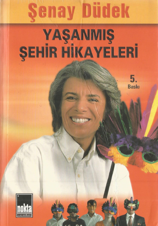 Yaşanmış Şehir Hikâyeleri PDF İndir – Şenay Düdek
