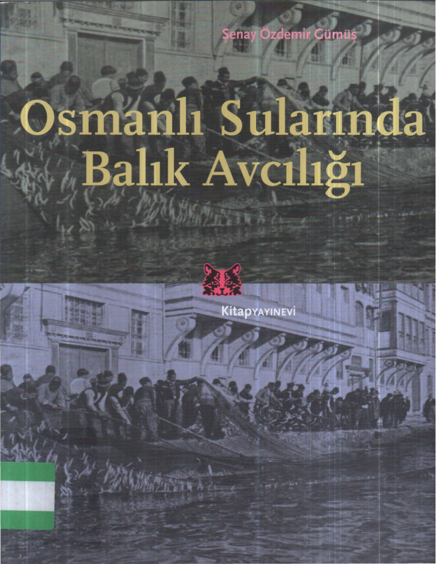Osmanlı Sularında Balıkçılık PDF İndir – Şenay Özdemir Gümüş