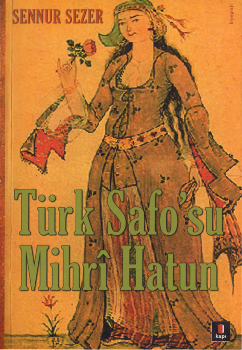 Türk Safo’su Mihri Hatun PDF İndir – Sennur Sezer
