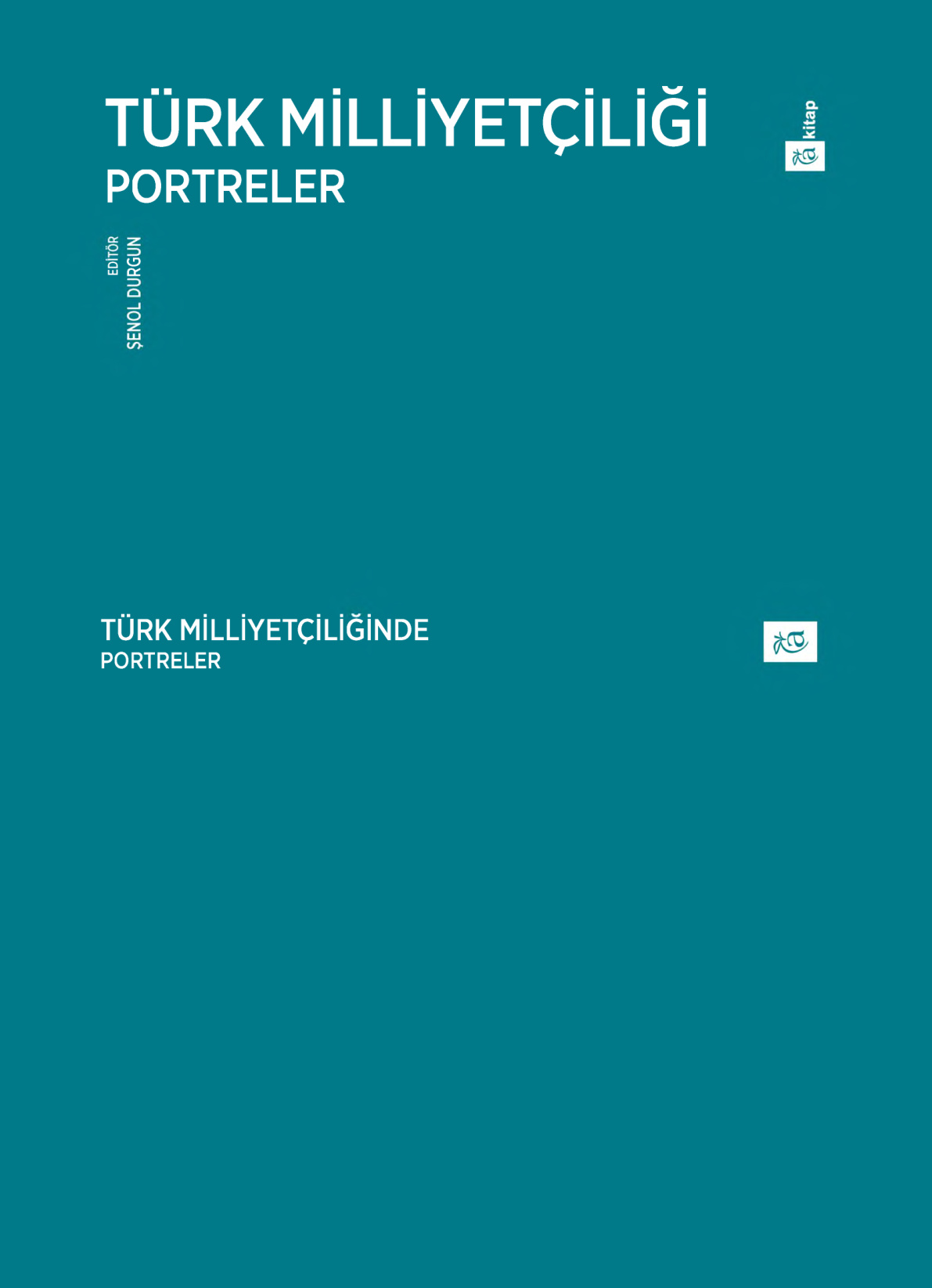 Türk Milliyetçiliği Portreler PDF İndir – Şenol Durgun