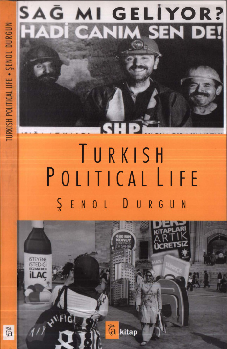 Turkish Political Life PDF İndir – Şenol Durgun