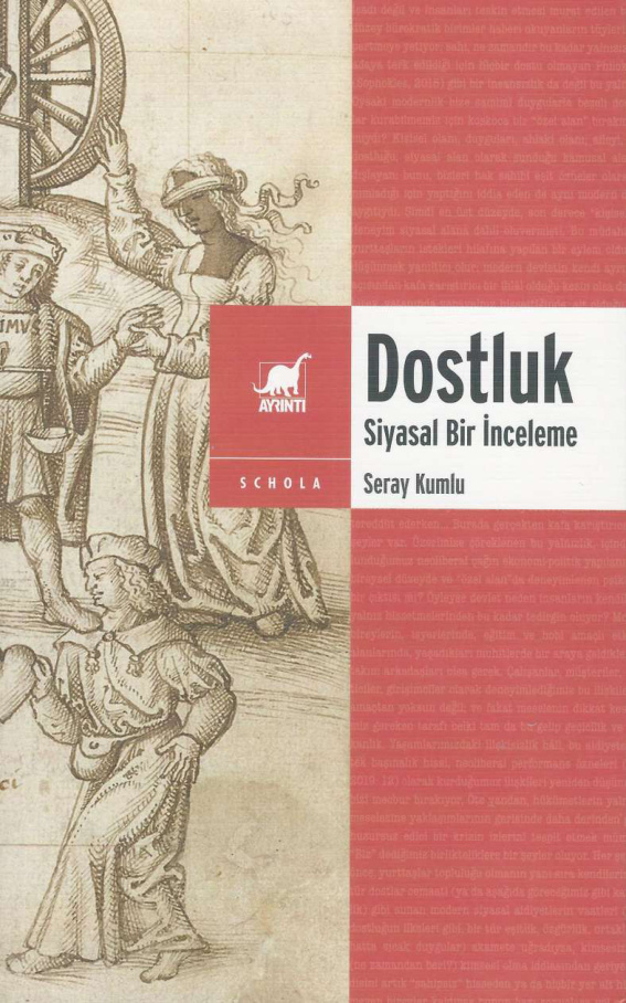 Dostluk: Siyasal Bir İnceleme PDF İndir – Seray Kumlu