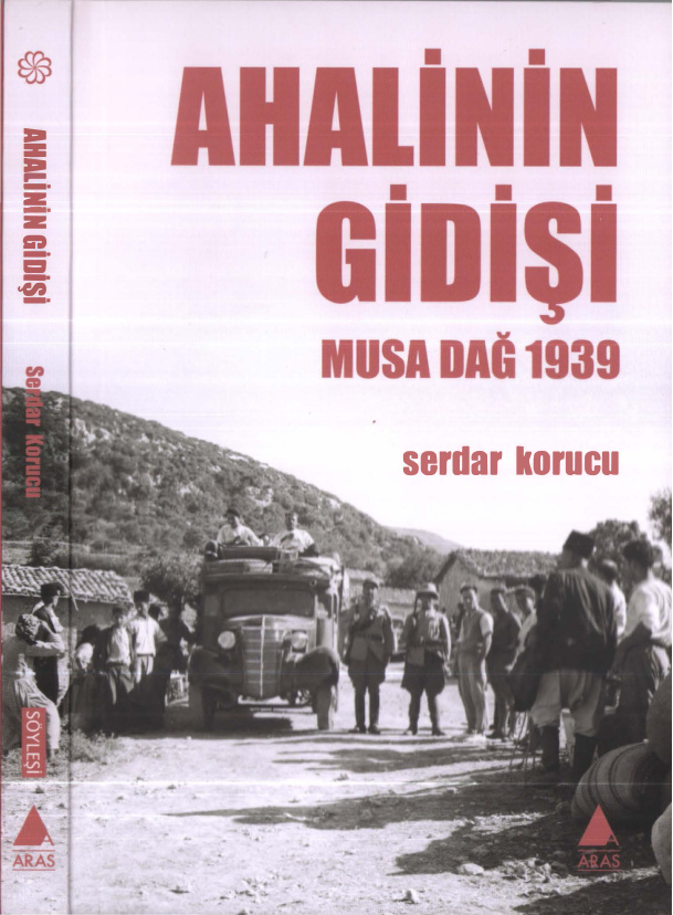 Ahalinin Gidişi: Musa Dağ 1939 PDF İndir – Serdar Korucu