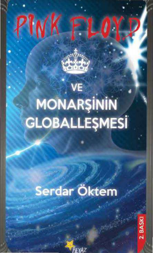 Pink Floyd ve Monarşinin Globalleşmesi PDF İndir – Serdar Öktem