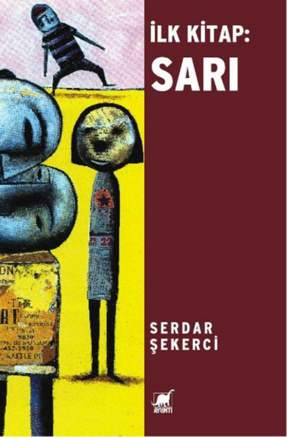 İlk Kitap: Sarı PDF İndir – Serdar Şekerci