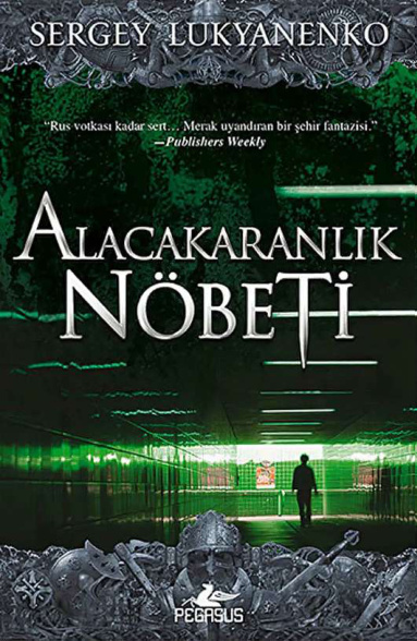 Alacakaranlık Nöbeti PDF İndir – Sergey Lukyanenko