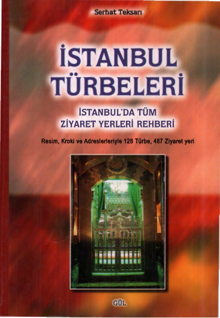 Serhat Teksan İstanbul Türbeleri Gül Yayınları Kitap Kapağı