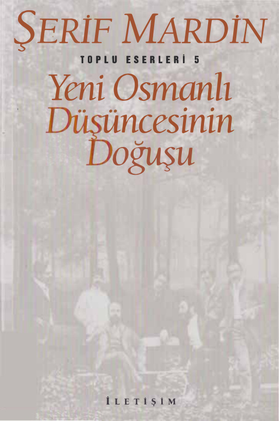 Yeni Osmanlı Düşüncesinin Doğuşu PDF İndir – Şerif Mardin
