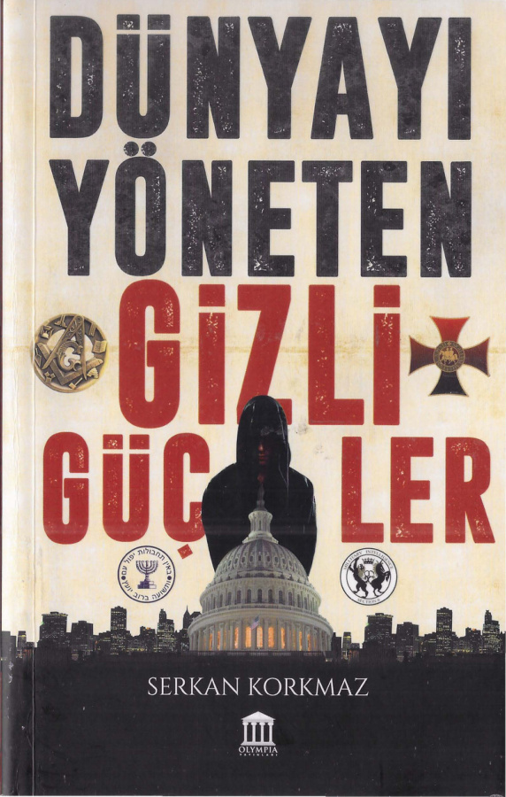 Dünyayı Yöneten Gizli Güçler PDF İndir – Serkan Korkmaz