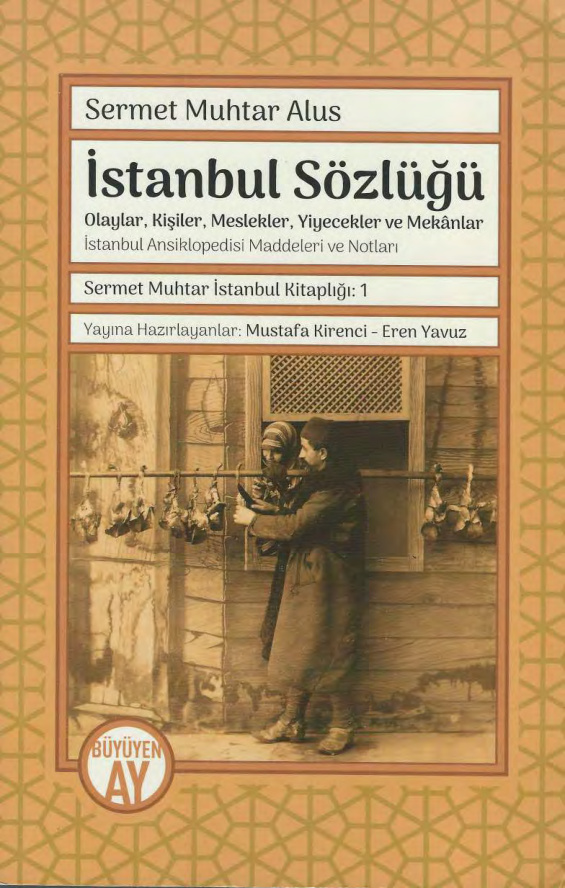 Sermet Muhtar Alus İstanbul Sözlüğü Büyüyen Ay Yayınları Kitap Kapağı