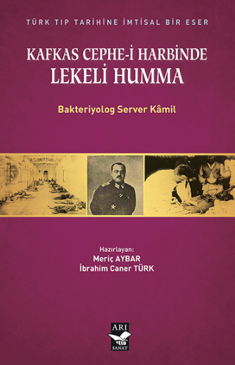 Kafkas Cephesi Harbinde Lekeli Humma PDF İndir – Server Kamil