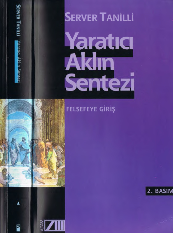 Yaratıcı Aklın Sentezi: Felsefeye Giriş PDF İndir – Server Tanilli
