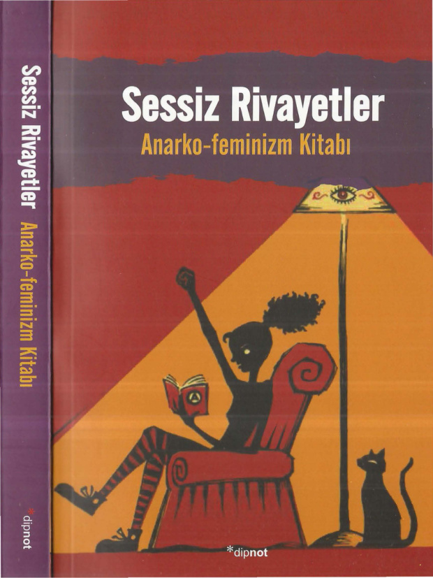 Sessiz Rivayetler: Anarko-Feminizm Kitabı PDF İndir – Kolektif