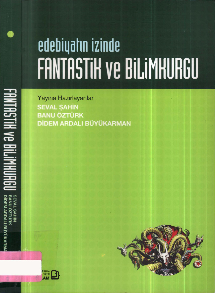 Edebiyatın İzinde: Fantastik ve Bilimkurgu PDF İndir – Seval Şahin vd.