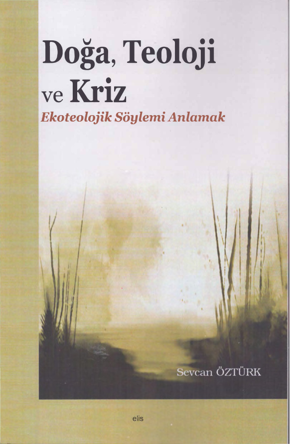 Doğa Teoloji ve Kriz PDF İndir – Sevcan Öztürk