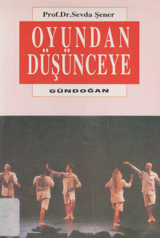 Oyundan Düşünceye PDF İndir – Sevda Şener