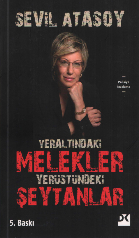 Yeraltındaki Melekler Yerüstündeki Şeytanlar PDF İndir – Sevil Atasoy
