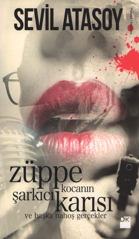 Züppe Kocanın Şarkıcı Karısı PDF İndir – Sevil Atasoy