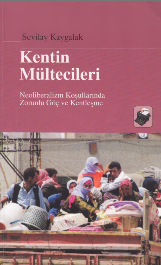 Kentin Mültecileri PDF İndir – Sevilay Kaygalak