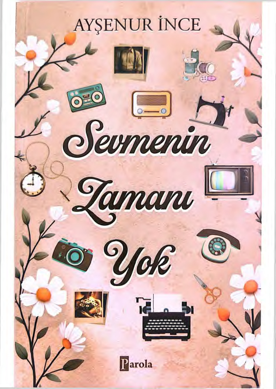Sevmenin Zamanı Yok PDF İndir – Ayşenur İnce