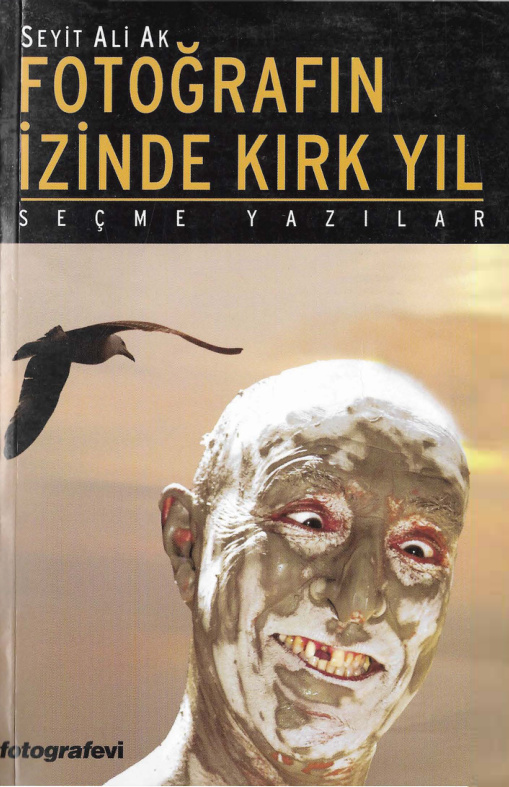 Fotoğrafın İzinde Kırk Yıl PDF İndir – Seyit Ali Ak
