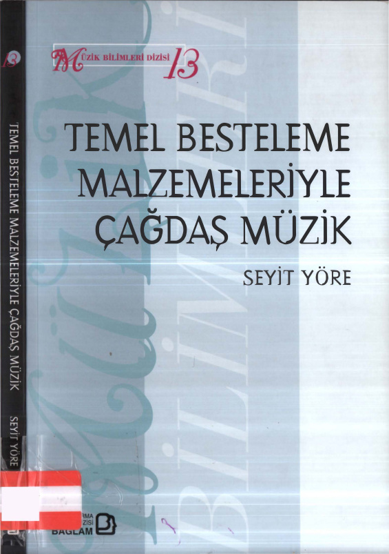 Temel Besteleme Malzemeleriyle Çağdaş Müzik PDF İndir – Seyit Töre