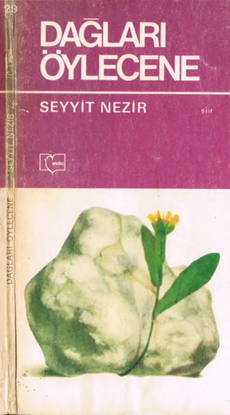 Dağları Öylecene PDF İndir – Seyyit Nezir