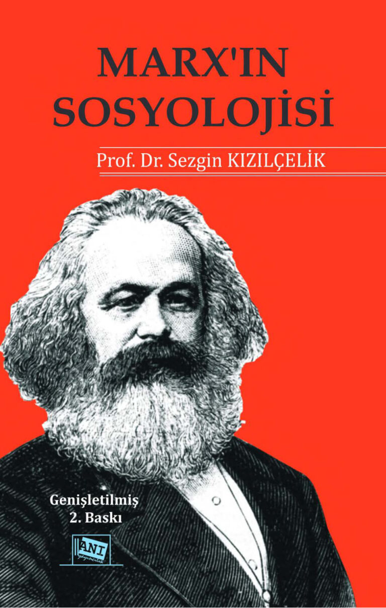 Sezgin Kızılçelik Marxın Sosyolojisi Anı Yayınları Kitap Kapağı